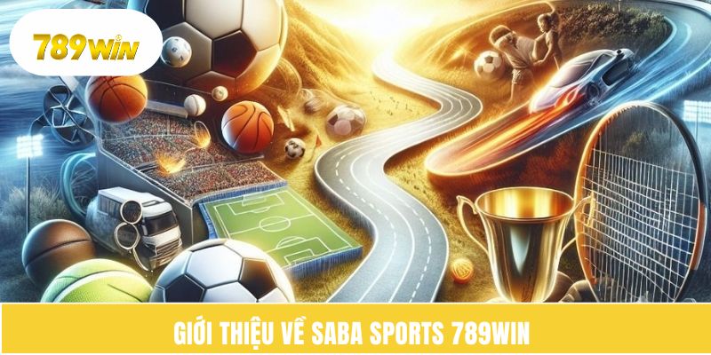 Giới thiệu về Saba Sports 789WIN 